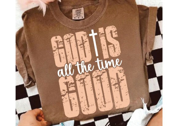 God is Good All the Time PNG, Jesus SVG