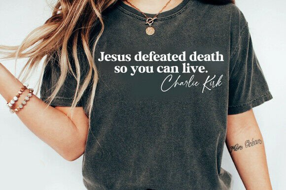 Jesus Defeated Death So You Can Live SVG & T-Shirt Designs