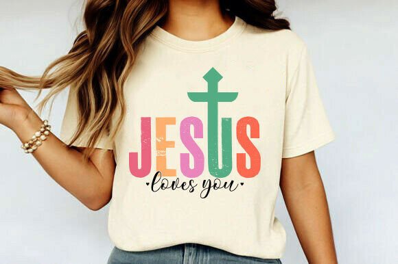 Jesus Loves You SVG: Colorful Religious T-Shirt Designs