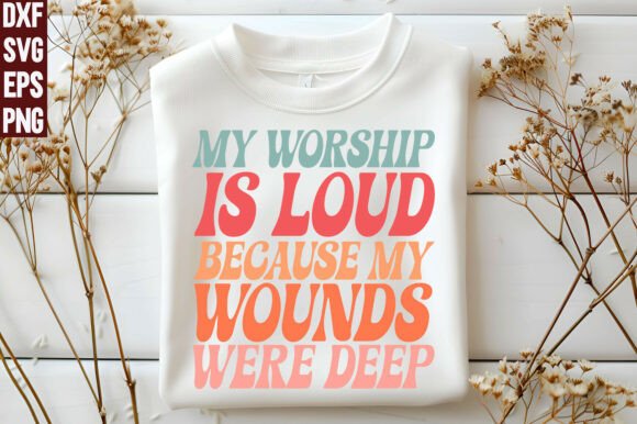 Jesus PNG: My Worship Is Loud SVG for T-Shirt Designs
