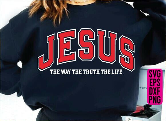 Jesus PNG: The Way the Truth the Life PNG T-Shirt Designs