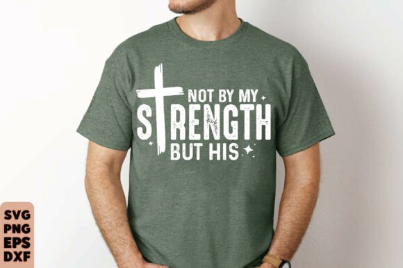 Mens Christian Shirt: Not My Strength Bi T-Shirt Designs